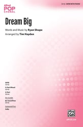 Dream Big SATB choral sheet music cover